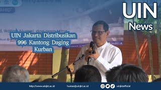 UIN Jakarta Distribusikan 996 Kantong Daging Kurban [upl. by Coster]