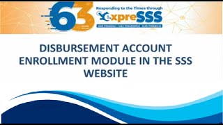 Disbursement Account Enrollment Module in the SSS Website Complete guide 2020 [upl. by Annairoc201]