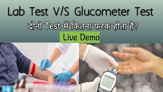 Lab Test VS Glucometer Test  Live Test [upl. by Suravart]