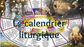 Le calendrier liturgique [upl. by Antoinetta]