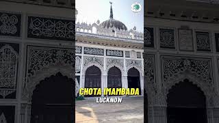 Chota Imambara – Lucknow’s Stunning Landmark 🕌 shorts viral [upl. by Rossen]