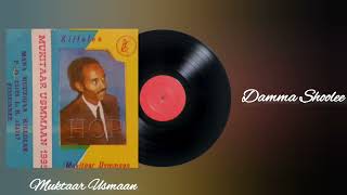 Muktar Usman  Damma Shoolee Oldies Oromo Music [upl. by Lledyl]