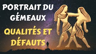 PORTRAIT DU GÉMEAUX ♊  QUALITÉS ET DÉFAUTS [upl. by Gnauq53]