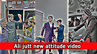 Ali jutt new 🔥attitude 🔥 video  Ali jutt tiktok  Ali jutt 900 [upl. by Zapot167]