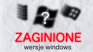 Zaginione wersje microsoft windows [upl. by Winthorpe]