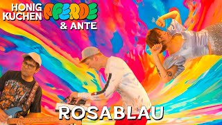 Honigkuchenpferde amp ANTE – «Rosablau» Offizielles Musikvideo  Popmusik für die ganze Familie [upl. by Gnouhc]