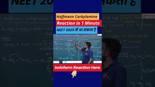 Chemistry की सबसे Important Reaction NEET2025 में आ सकती है Hoffmann Carbylamine Reaction BeWise [upl. by Clements769]