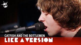 Catfish and the Bottlemen  Cocoon live for Like A Version [upl. by Ardy96]