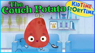 THE COUCH POTATO 🥔Kids Book Read Aloud [upl. by Joline562]