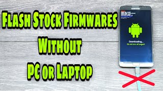 Flash Stock Firmware on Any Samsung Device Without PC UrduHindi [upl. by Whitford]