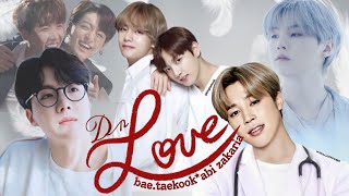 DrLove FINAL Part Aa jihope story jihope hopekook sope taekook namjin [upl. by Maitund]