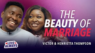 Love Always Victor amp Henrietta Thompson — Marriage the Godly Way  TBN UK [upl. by Abelard241]