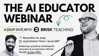 The AI Educator Webinar with Brisk Teaching [upl. by Legin641]