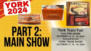 2024 York Train ShowPart 2  Postwar Lionel Trains Everywhere Thursday and Friday [upl. by Ilrebmik236]