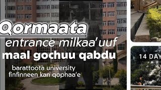 qormaata entrancef haala kamiin qophaauu qabdu barattoota university finfinneen kan qophaae [upl. by Kery]