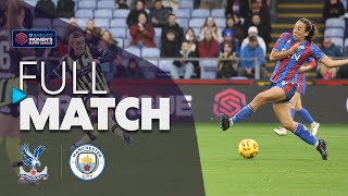 Full Match Crystal Palace v Manchester City  Barclays WSL 202425 [upl. by Alexine]