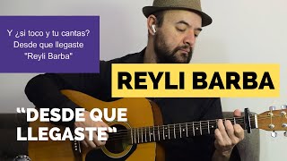 Desde que llegasteReyli Barba karaoke acustico parati foryou reylibarba desdequellegaste [upl. by Omik]