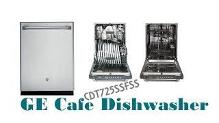 GE Cafe Dishwasher  GE CDT725SSFSS Cafe Stainless Steel Dishwasher [upl. by Tattan897]