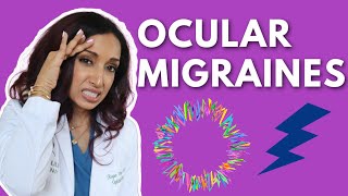 What Is An Ocular Migraine Eye Doctor Explains [upl. by Taryne395]