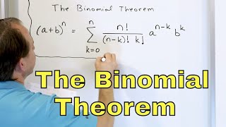 23  The Binomial Theorem amp Binomial Expansion  Part 1 [upl. by Fong298]