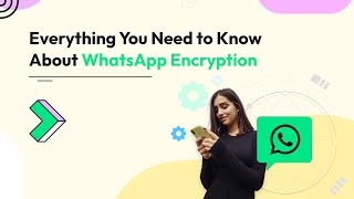 🔐 Everything You Need to Know About WhatsApp Encryption 🔐  Wati [upl. by Atrice939]