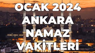 ANKARA Namaz Vakitleri  OCAK 2024 ankara ankaranamazvakitleri [upl. by Gurango225]