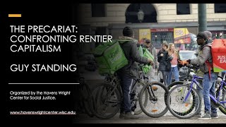 The Precariat Confronting Rentier Capitalism [upl. by Megan]