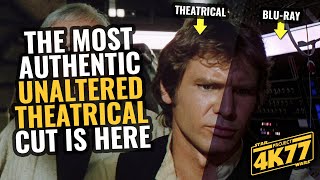 The most authentic UNALTERED THEATRICAL cut of Star Wars is here  and its in 4K  PROJECT 4K77 [upl. by Aicelf520]