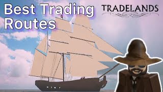 ROBLOX Tradelands Best Trading Routes  Beginners Guide [upl. by Naesed]