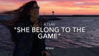 A1SAVX “She belong to the game” [upl. by Inkster995]