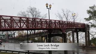 🇨🇦Canada🇨🇦 Bridges We Crossed  Love Lock Bridge near Embassy Suites Fallsview in Niagara Falls [upl. by Airbma594]