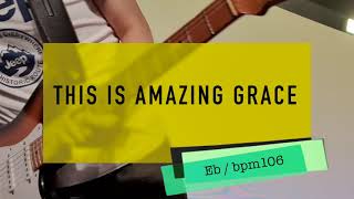 This is Amazing Grace  Worship Guitar Cam  New Generation Worship  Nathan Park [upl. by Netnerb]