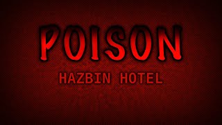 POISON Hazbin Hotel LYRICS [upl. by Nixie]