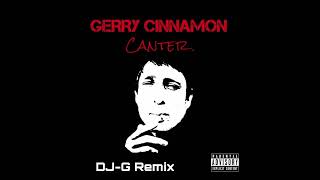 Gerry Cinnoman  Canter DJG Remix [upl. by Atinev]