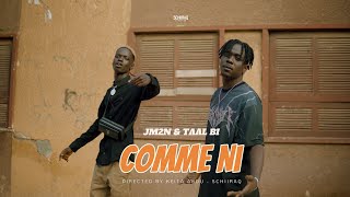 JM2N ft Taal Bi  Comme Ni Clip Officiel Directed by Schiiraq [upl. by Zzabahs]