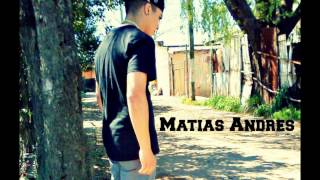 NACI POBRE Matias Andres [upl. by Ogdan]