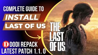 How to Install the Last of Us Part 1 on PC Without Errors  Tips amp Tricks Revealed [upl. by Christoffer]