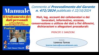 Commento al provvedimento del garante Privacy 4722024  Avv Tamos 8112024 [upl. by Nevag]