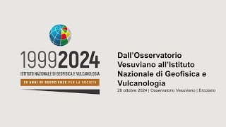 Dall’Osservatorio Vesuviano all’Istituto Nazionale di Geofisica e Vulcanologia  26 Ottobre [upl. by Nimaynib]