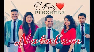 NATALAM 2017 Frizlove  feat Edwin Nerissa Aviella Jacky [upl. by Kentigerma]