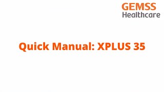 Quick Manual XPLUS 35 [upl. by Yerga]