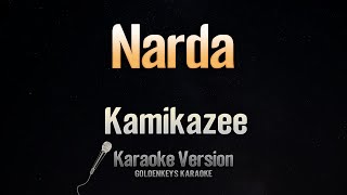 Narda  Kamikazee Karaoke [upl. by Feldstein]