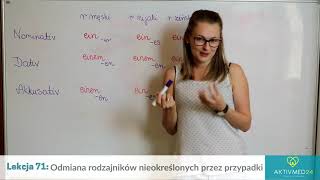 Niemiecki dla opiekunek lekcja 71  Odmiana rodzajników nieokreślonych przez przypadki [upl. by Llerahs]