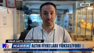 ALTIN FİYATLARI YÜKSELİYOR [upl. by Khanna833]