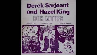 Derek Sarjeant amp Hazel King  The Dowie Dens of Yarrow [upl. by Ljoka567]