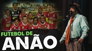 Gaudêncio  Futebol de Anão [upl. by Navanod]