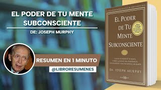 El Poder De La Mente Subconsciente de Joseph Murphy  Libro Resumen [upl. by Teragram]