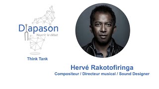 Diapason  Podcast Hervé Rakotofiringa  Compositeur  Directeur musical  Sound Designer [upl. by Nedroj]