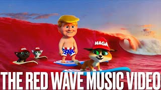 The Red Wave Music Video w Lyrics [upl. by Redmond]