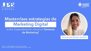 Estrategias de Marketing Digital  Masterclass [upl. by Alburg]